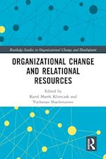 Organizational Change and Relational Resources