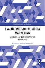 Evaluating Social Media Marketing