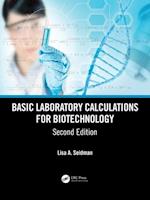 Basic Laboratory Calculations for Biotechnology