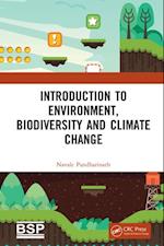 Introduction to Environment, Biodiversity and Climate Change