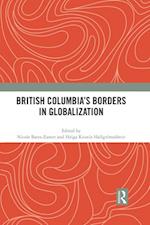 British Columbia's Borders in Globalization