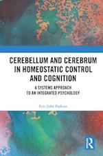 Cerebellum and Cerebrum in Homeostatic Control and Cognition