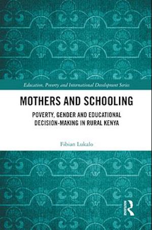 Mothers and Schooling