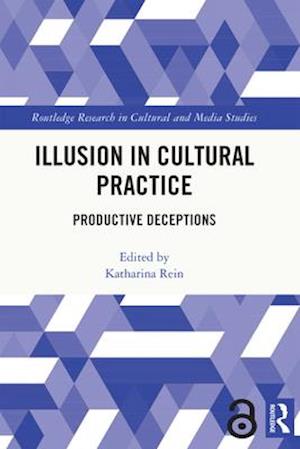 Illusion in Cultural Practice