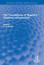 Foundations of Nigeria's Financial Infrastucture