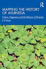 Mapping the History of Ayurveda