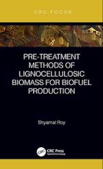 Pre-treatment Methods of Lignocellulosic Biomass for Biofuel Production