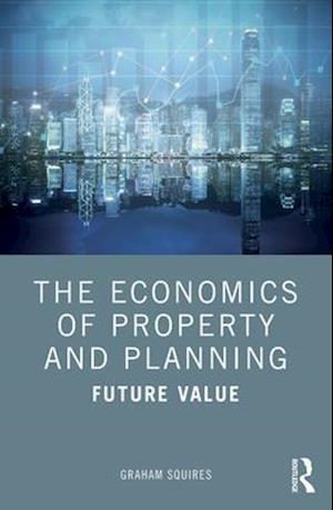 Economics of Property and Planning