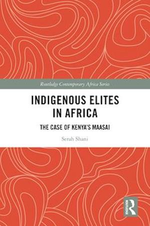 Indigenous Elites in Africa