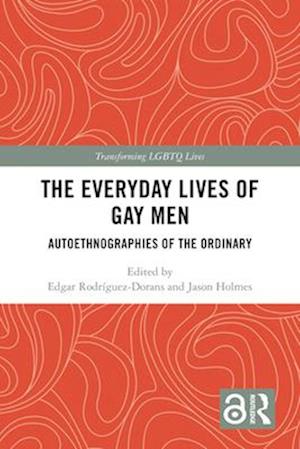 Everyday Lives of Gay Men