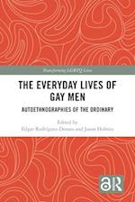 The Everyday Lives of Gay Men