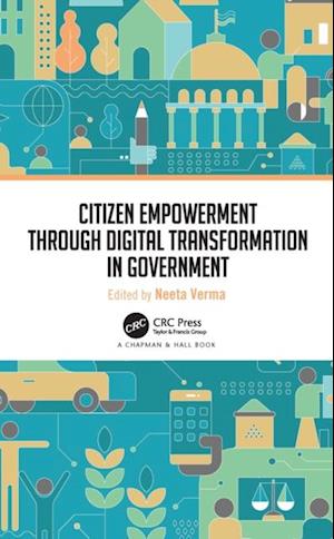 Citizen Empowerment through Digital Transformation in Government