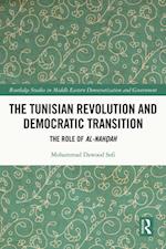 The Tunisian Revolution and Democratic Transition