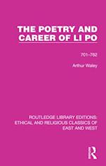 The Poetry and Career of Li Po