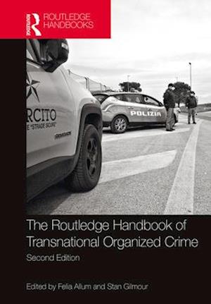 Routledge Handbook of Transnational Organized Crime