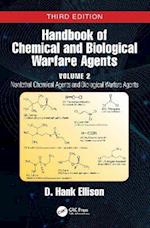 Handbook of Chemical and Biological Warfare Agents, Volume 2