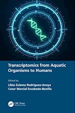 Transcriptomics from Aquatic Organisms to Humans