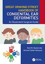 Great Ormond Street Handbook of Congenital Ear ?Deformities