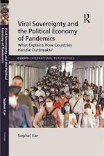 Viral Sovereignty and the Political Economy of Pandemics