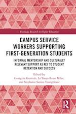 Campus Service Workers Supporting First-Generation Students