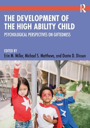 Development of the High Ability Child