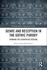 Genre and Reception in the Gothic Parody