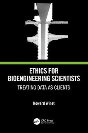 Ethics for Bioengineering Scientists