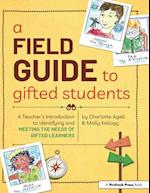 A Field Guide to Gifted Students