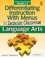 Differentiating Instruction With Menus for the Inclusive Classroom