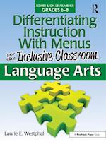 Differentiating Instruction With Menus for the Inclusive Classroom