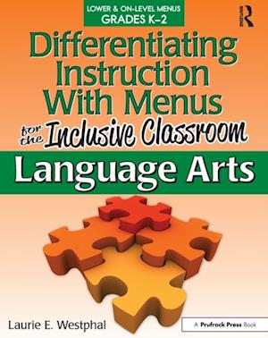 Differentiating Instruction With Menus for the Inclusive Classroom