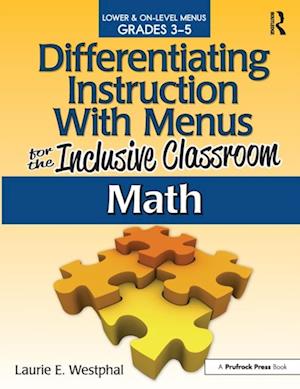 Differentiating Instruction With Menus for the Inclusive Classroom