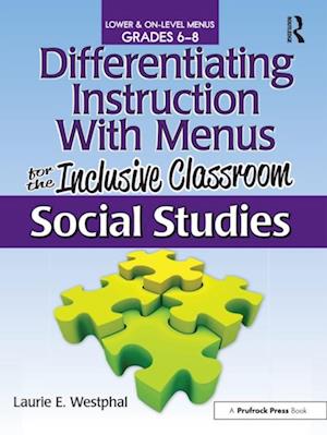 Differentiating Instruction With Menus for the Inclusive Classroom