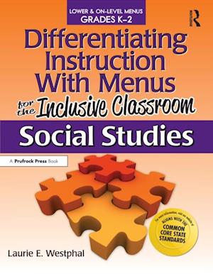 Differentiating Instruction With Menus for the Inclusive Classroom
