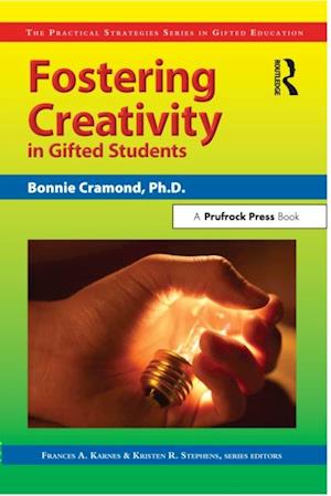 Fostering Creativity in Gifted Students