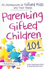 Parenting Gifted Children 101
