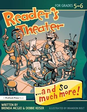 Reader's Theater...and So Much More!