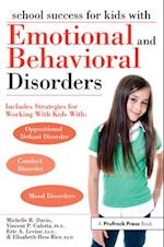 School Success for Kids With Emotional and Behavioral Disorders