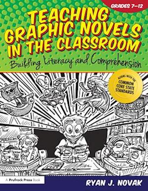 Teaching Graphic Novels in the Classroom