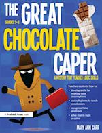 The Great Chocolate Caper