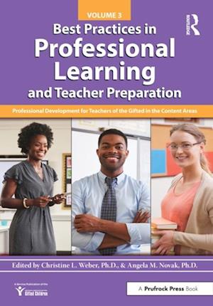 Best Practices in Professional Learning and Teacher Preparation