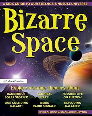 Bizarre Space