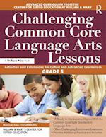 Challenging Common Core Language Arts Lessons