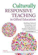 Culturally Responsive Teaching in Gifted Education