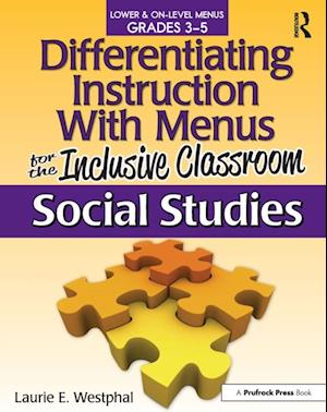 Differentiating Instruction With Menus for the Inclusive Classroom