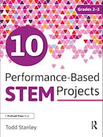 10 Performance-Based STEM Projects for Grades 2-3