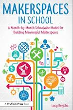 Makerspaces in School