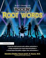 Rockin'' Root Words