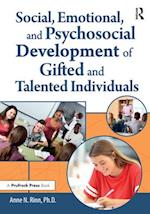 Social, Emotional, and Psychosocial Development of Gifted and Talented Individuals