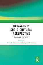 Caravans in Socio-Cultural Perspective